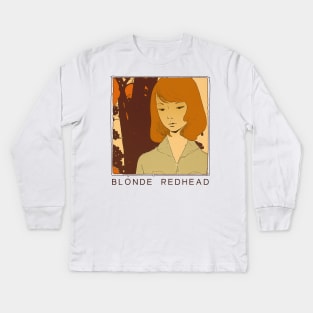 Blonde Redhead - - - Original Fan Design Artwork Kids Long Sleeve T-Shirt